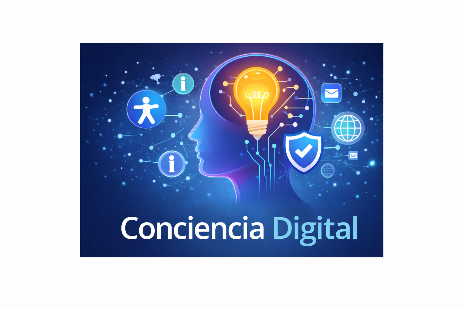 Ilustración de cabecera de Conciencia Digital que muestra una figura humana con una bombilla encendida en la mente y símbolos de accesibilidad, información, seguridad y comunicación digital.